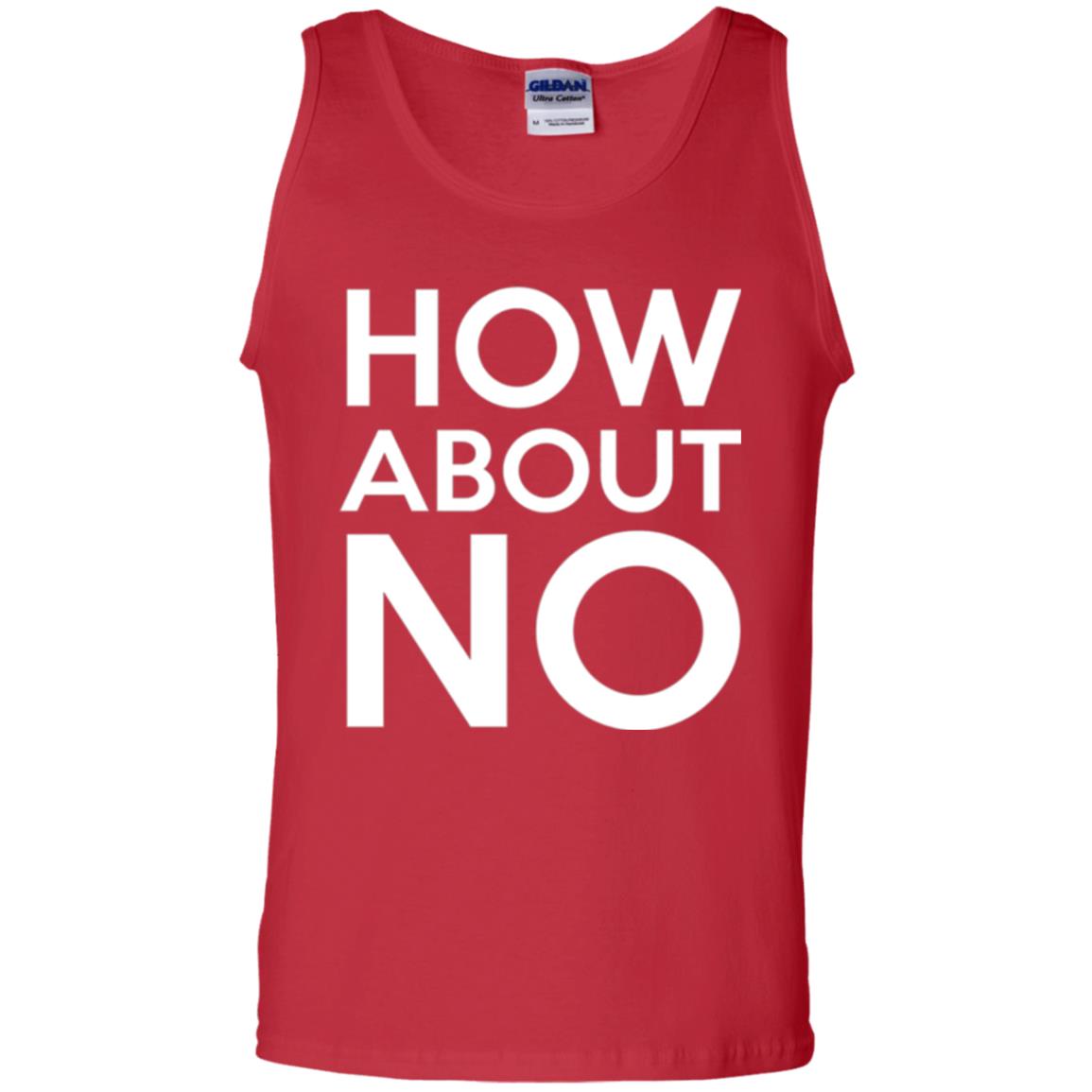 How About No T-shirt Red
