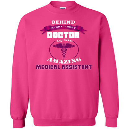 Behind Every Great Doctor Is Amazing Medical Assistant Shirt Heliconia