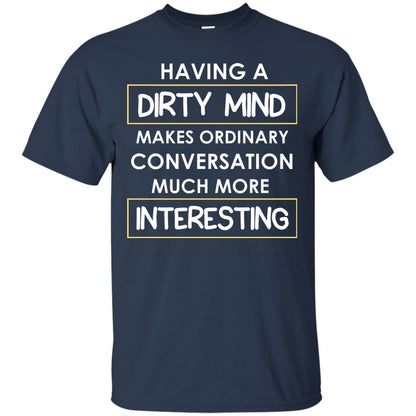 Having A Dirty Mind Makes Ordinary Conversation Much More Interesting Navy