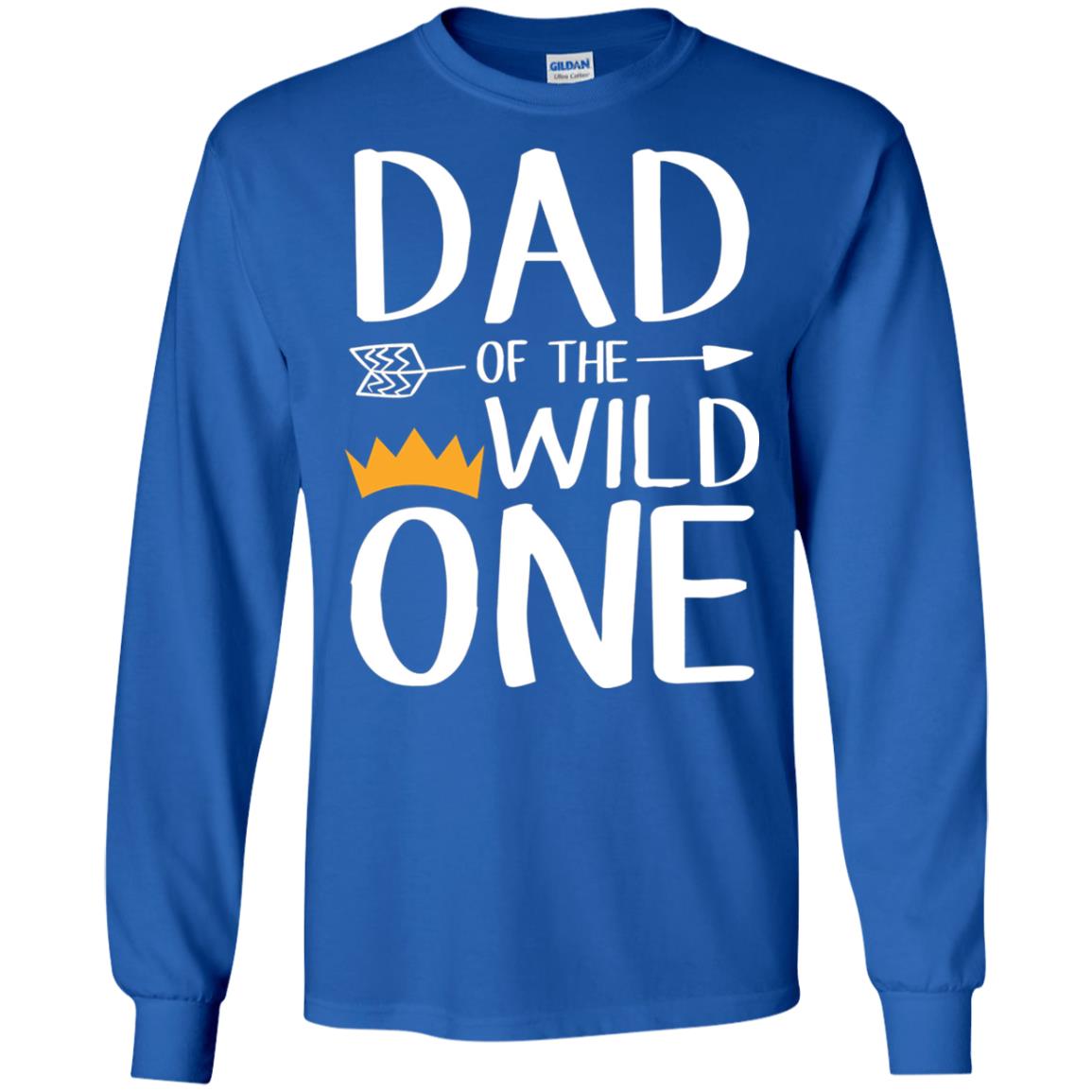 Dad Of The Wild One Thing 1st Birthday Shirt Royal