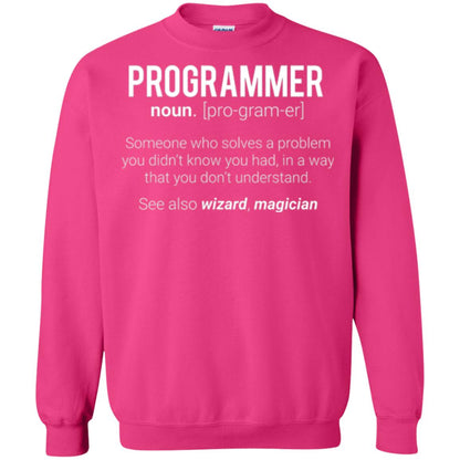 Programmer T-shirt Someone Who Solves A Problem You Didn_t Know You Had In A Way That You Don_t Understand Heliconia
