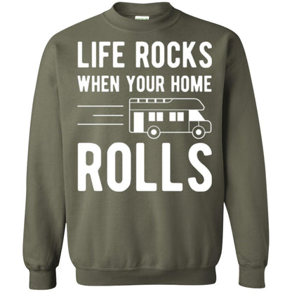 Camper Rv T-shirt Life Rocks When Your Home Roll Military Green