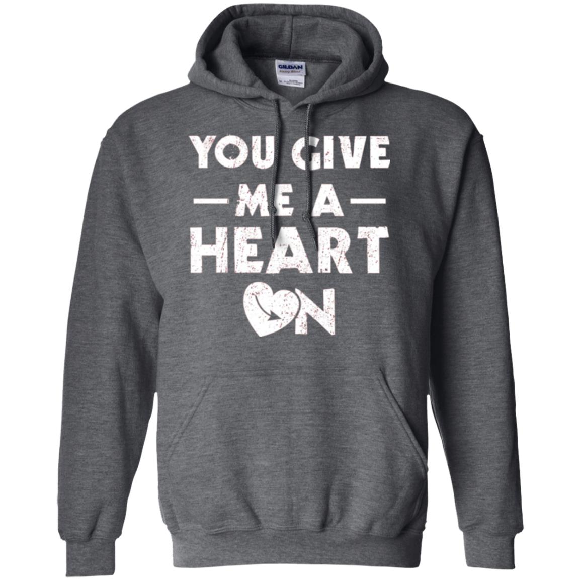 Funny Valentine_s Day Saying T-shirt You Give Me A Heart On Dark Heather