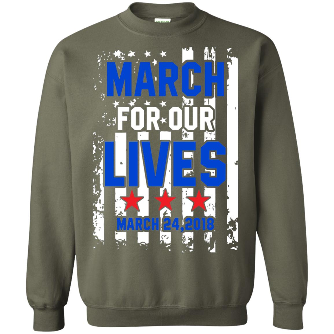 March For Our Lives With American Flag Gun Control T-shirt Military Green