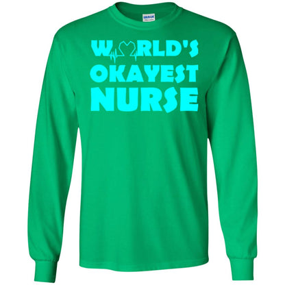 Nurse T-shirt World_s Okayest Nurse Irish Green