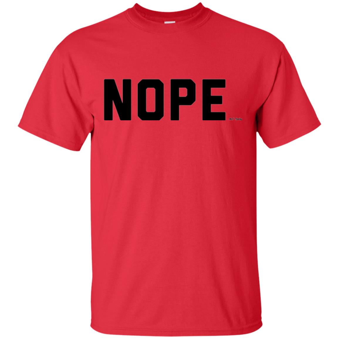 Nope Not Today T-shirt Red