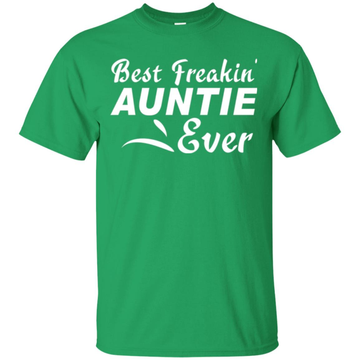 Aunt T-shirt Best Freakin' Auntie Ever Irish Green