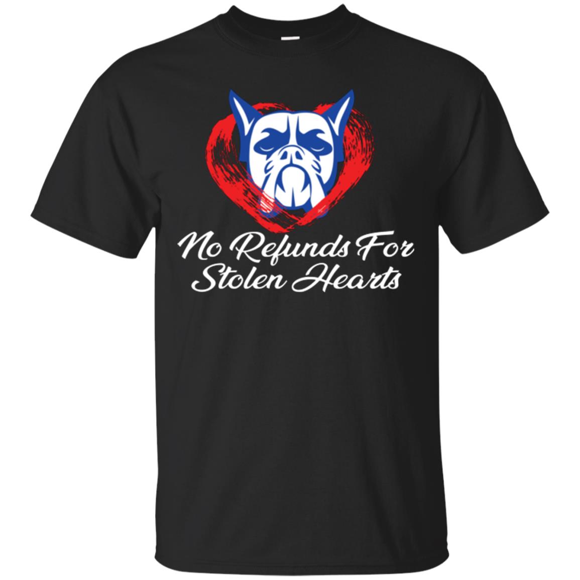 Dog Lover T-shirt No Refunds For Stolen Hearts Black