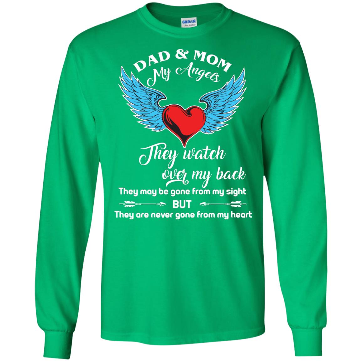 Dad And Mom My Angels They Watch Over My Back Family T-shirt Irish Green