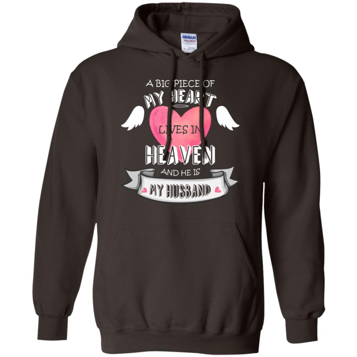 A Big Piece Of My Heart Lives In Heaven And He Is My Husband Shirt Dark Chocolate