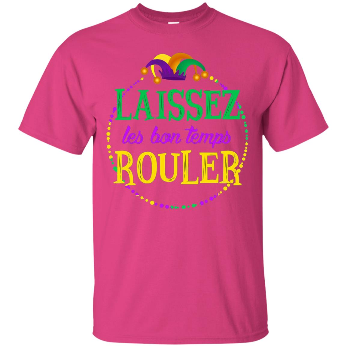 Laissez Les Bon Temps Rouler Mardi Gras T-shirt Heliconia