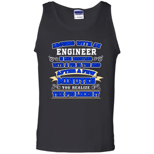 Arguing With An Engineer Is Like Westling With The Pig In The Mud After Ia Few Minute You Realize The Pig Likes ItG220 Gildan 100% Cotton Tank Top