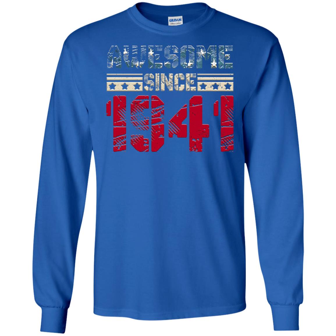 Awesome Since Legends Born In 1941 77 Years Old Birthday Shirt For Dad Or Papa Royal