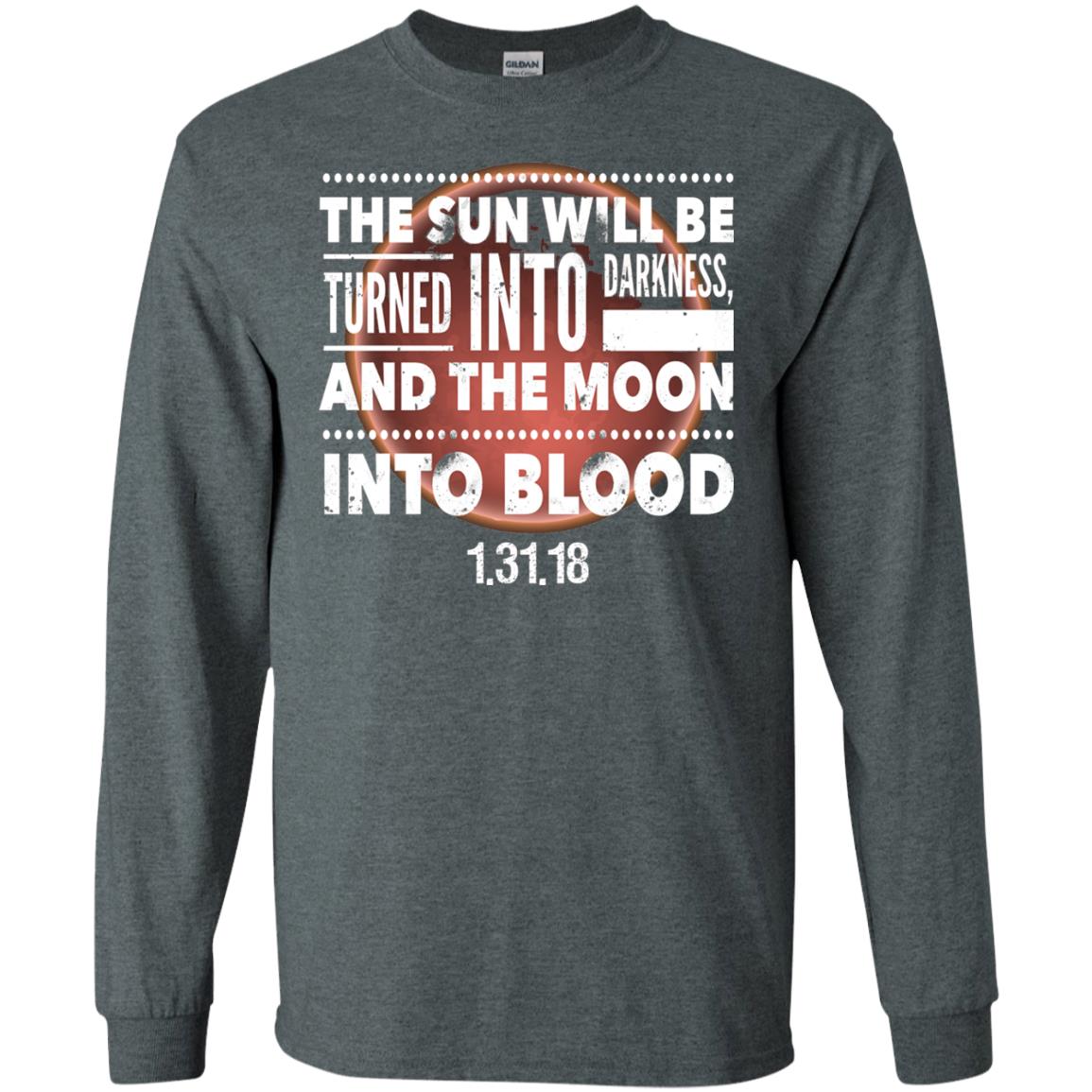 Blood Moon Total Lunar Eclipse T-shirt The Sun Will Be Turned Into Darkness Dark Heather