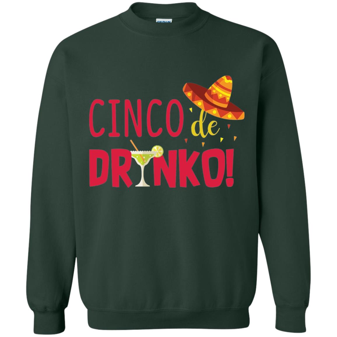 Cinco De Drinko Cinco Mayo 2018 Drinking T-shirt Forest Green