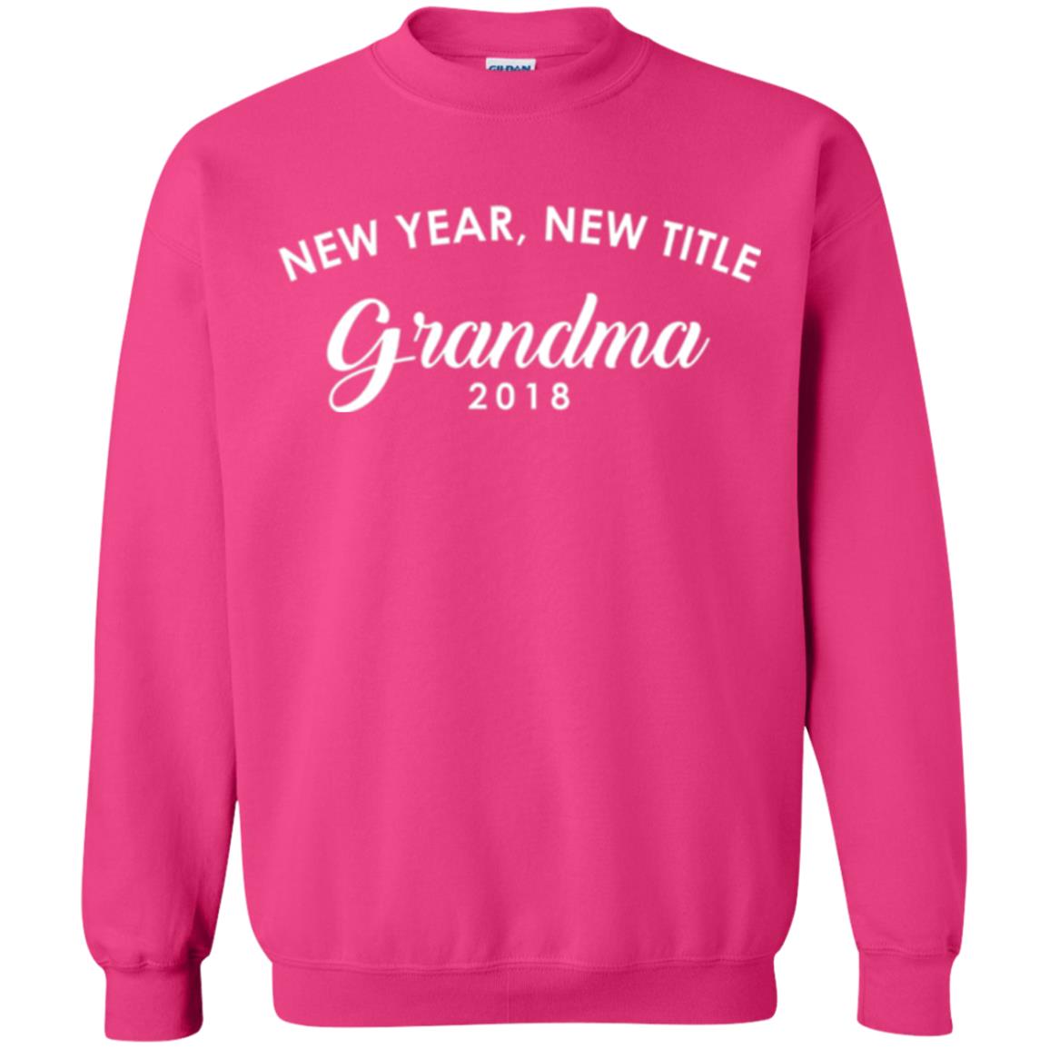 Nana T-shirt New Years New Title Grandma Pregnancy Announcement 2018 Heliconia