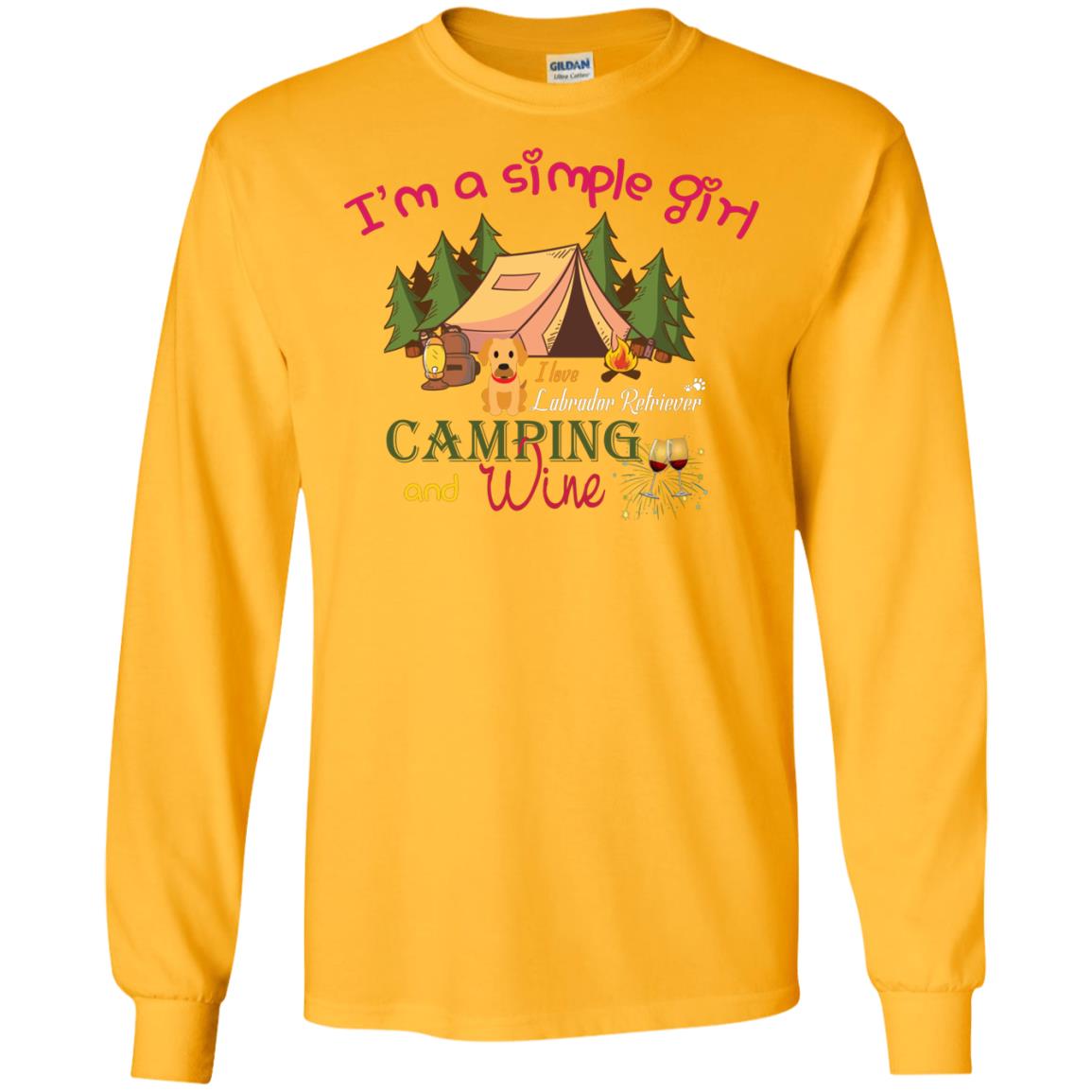I’m A Simple Girl I Love Labrador Camping And Wine Shirt Gold