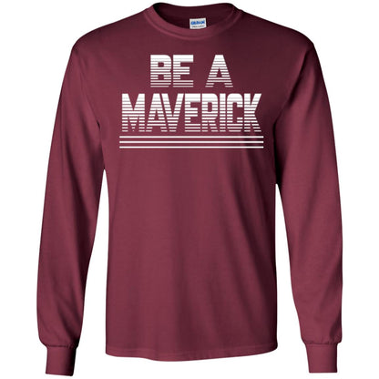 Be A Maverick T-shirt Maroon