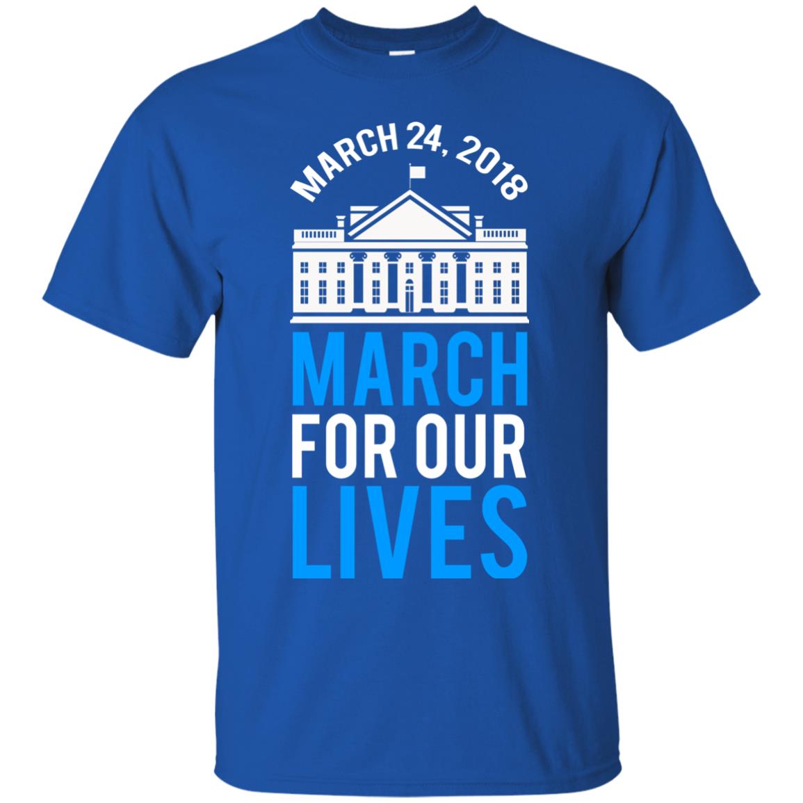 March For Our Lives March 24 2018 T-shirt Royal
