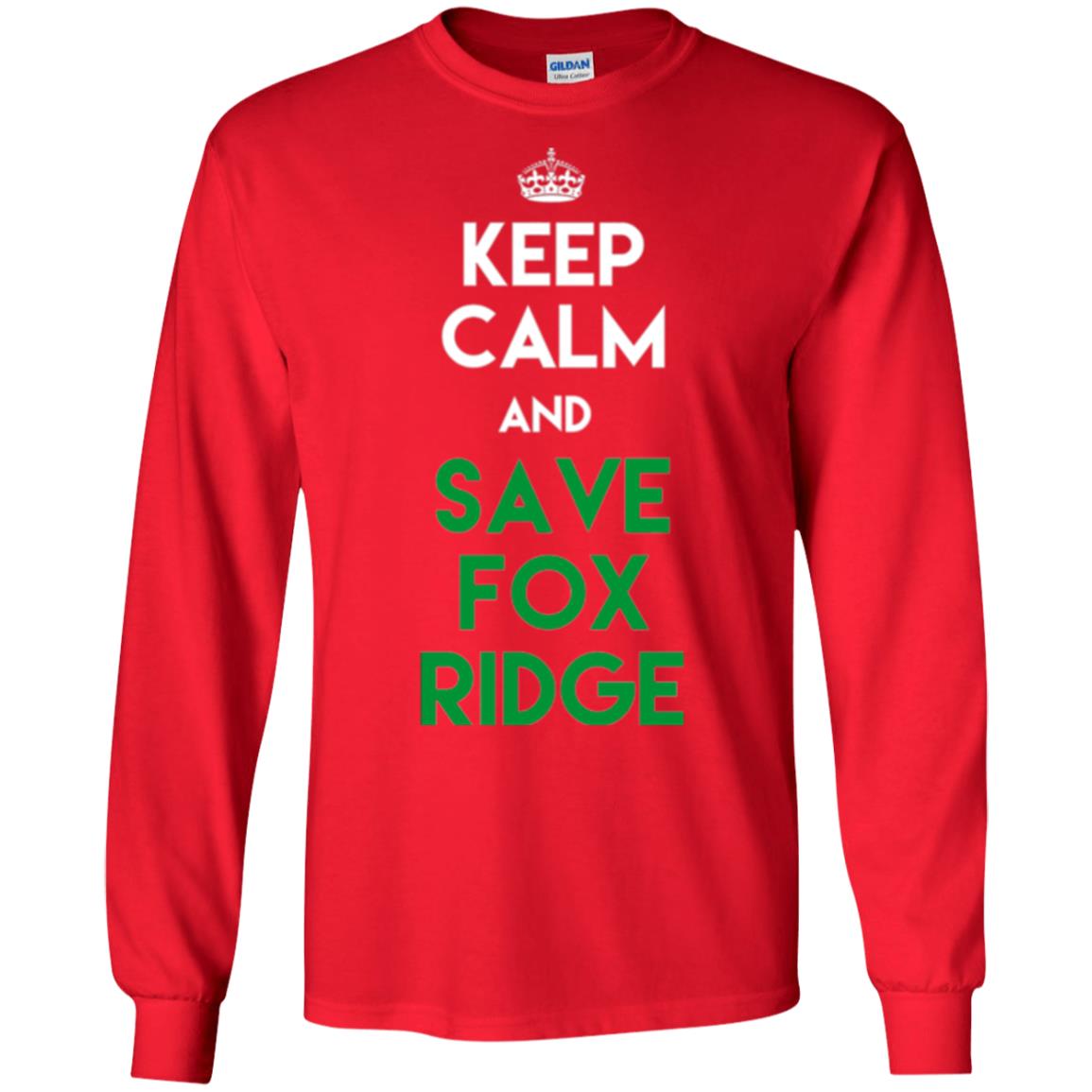 Elementary T-shirt Keep Calm And Save Fox Ridge T-shirt Red