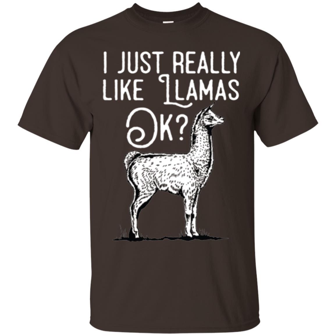 Alpaca T-shirt I Just Really Like Llamas Ok Dark Chocolate