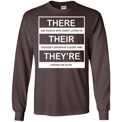 There Are People Who Don_t Listen To Their Teacher Student T-shirt Dark Chocolate