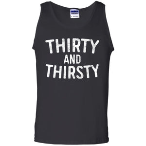 Thirty And Thirsty T-shirt Funny 30th Birthday Beer Lover
