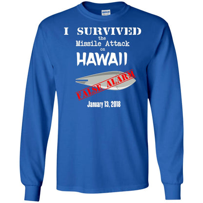 Hawaii Missile Attack Survivor False Alarm T Shirt