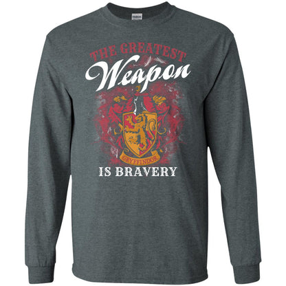 The Greatest Weapon Is Bravery Harry Potter Fan T-shirtG240 Gildan LS Ultra Cotton T-Shirt