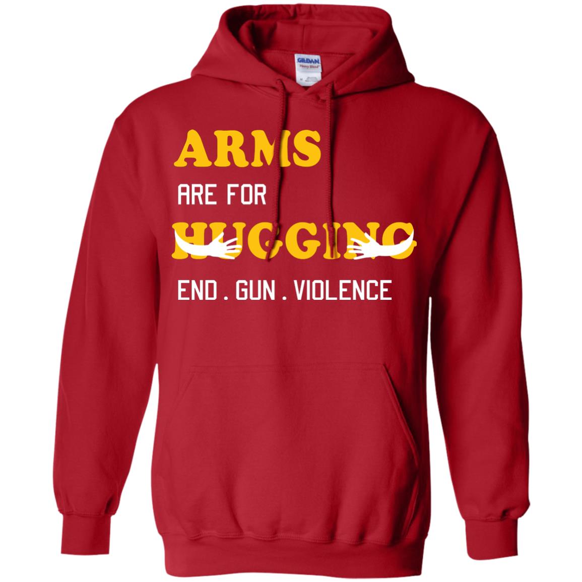 Arms Are For Hugging End Gun Violence Gun Control T-shirt Red