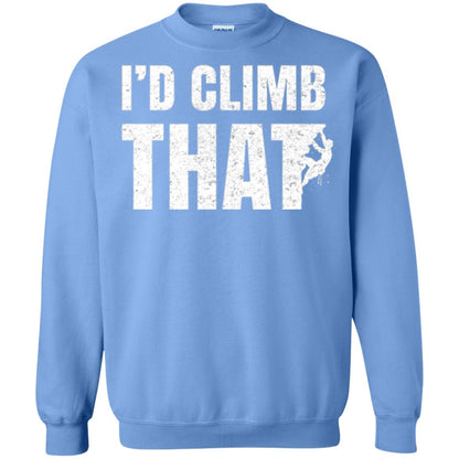 Rock Mountain Climbing T-shirt I_d Climb That Carolina Blue