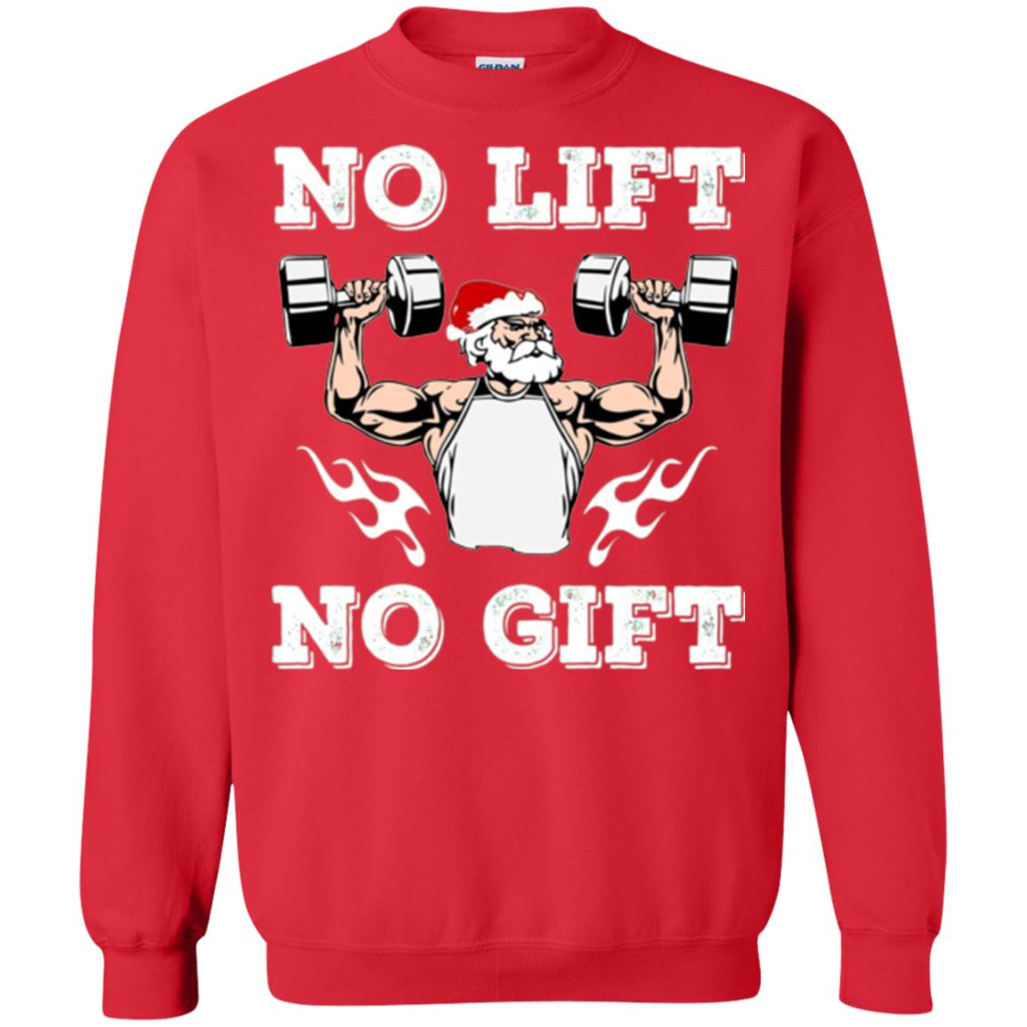 Christmas T-shirt No Lift No Gift Red