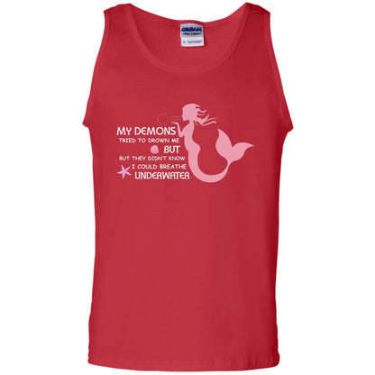 My Demons Tried To Drown Me But They Didn_t Know I Could Breathe Underwater Mermaid Lover Shirt Red