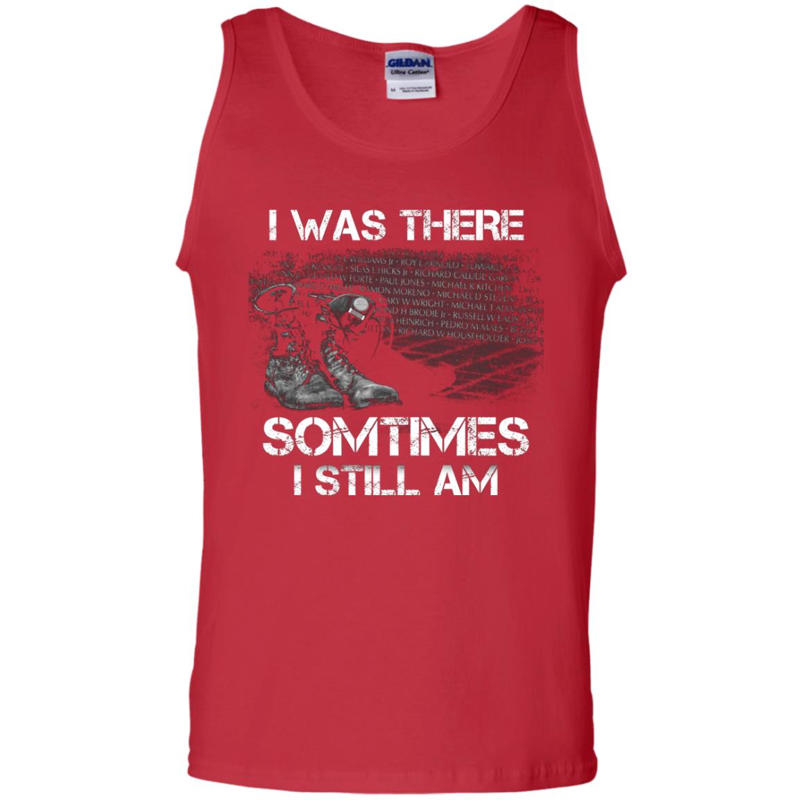 I Was There Sometimes I Still Am Military Shirt Red