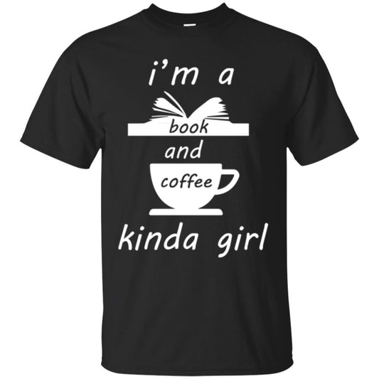 Book Lover T-shirt I'm A Book And Coffee Kinda Girl T-shirt Black