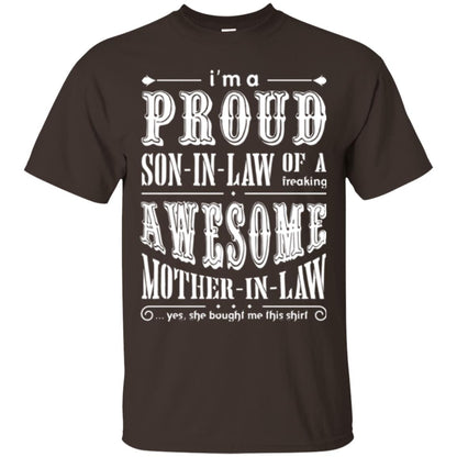 Son In Law T-shirt Of A Freaking Awesome Mother In Law Dark Chocolate