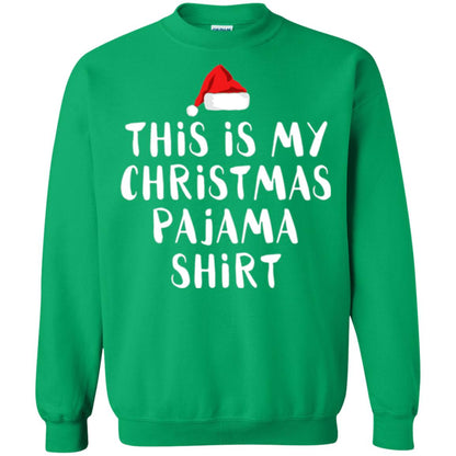 Christmas T-shirt This Is My Christmas Pajama Shirt Irish Green