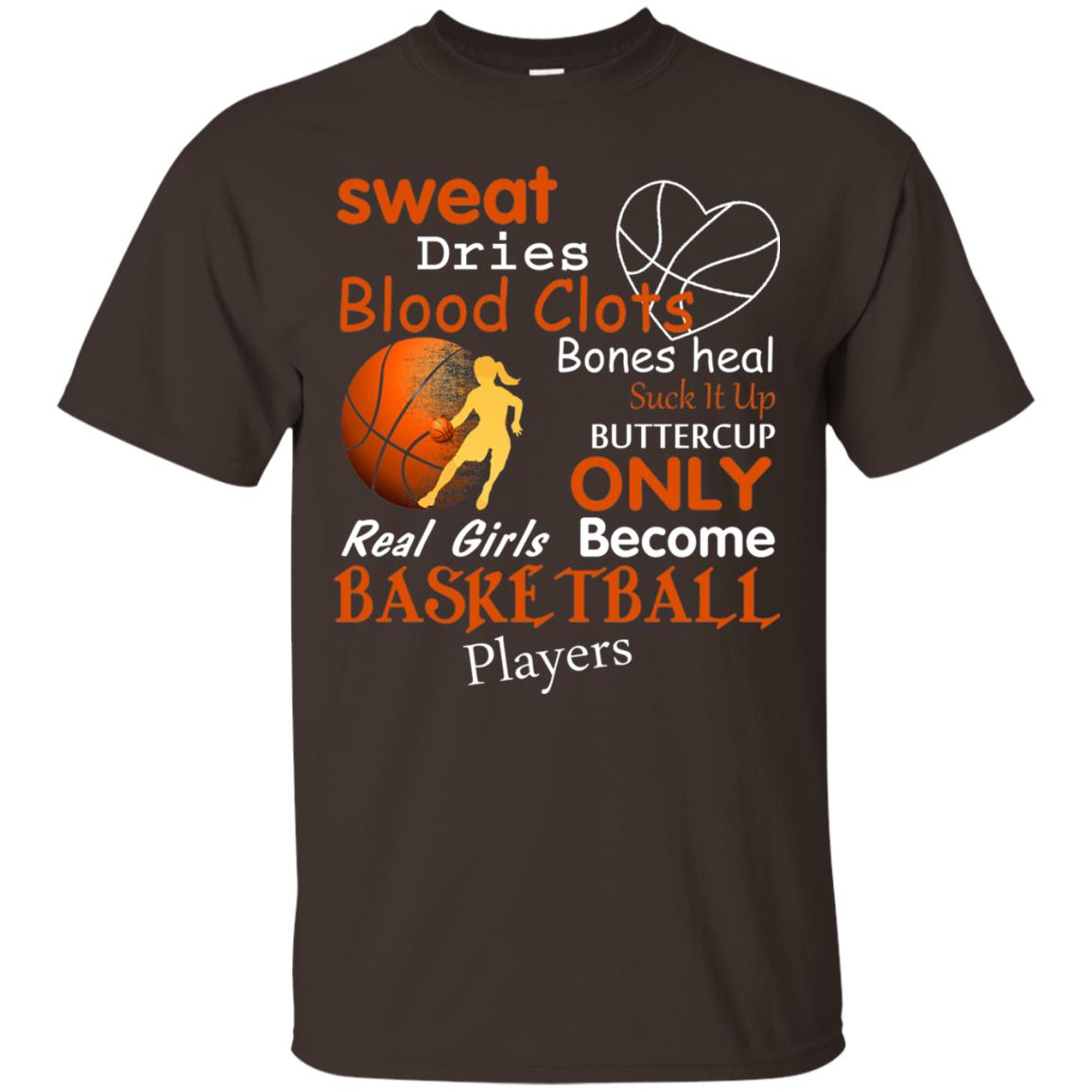 Basketball Shirt Real Girls Become Basketball Players Dark Chocolate