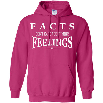 Facts Don't Care About Your Feelings T-shirt Heliconia