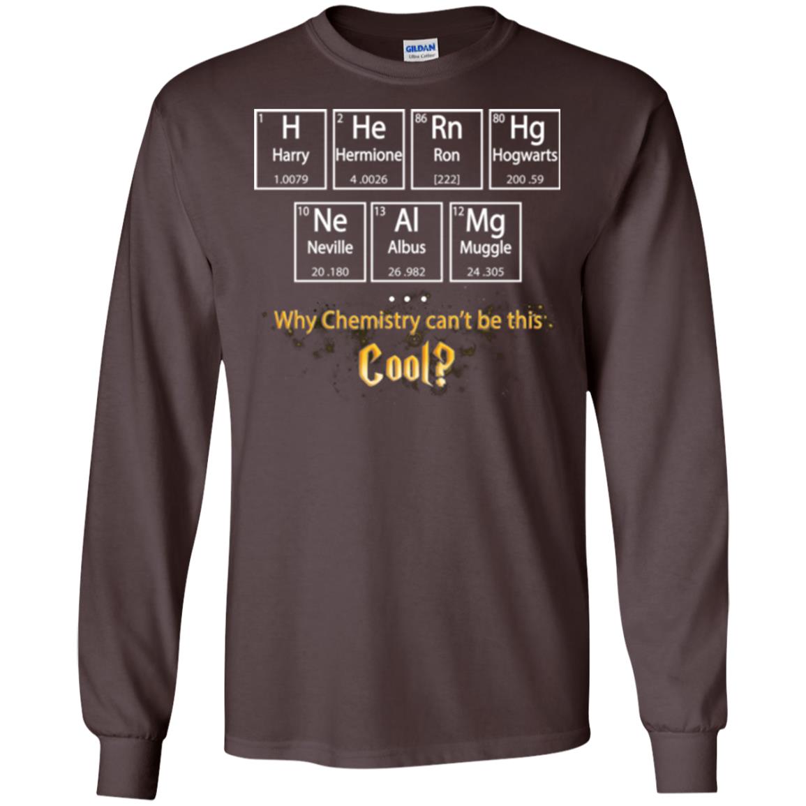 Why Chemistry Can_t Be This Cool Harry Potter Element Movie T-shirt Dark Chocolate