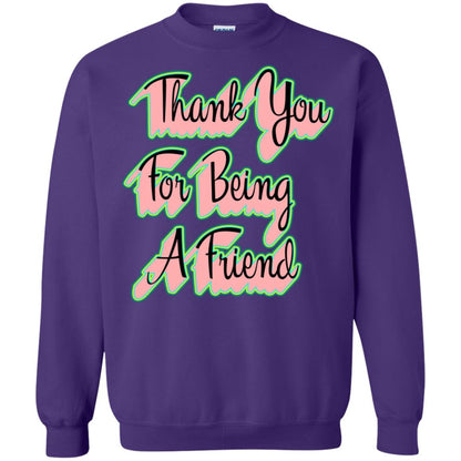 Thank You For Being A Friend Best Quote Shirt Purple