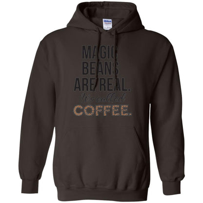 Coffee Lovers T-shirt Magic Beans Are Real It_s Called Coffee Dark Chocolate