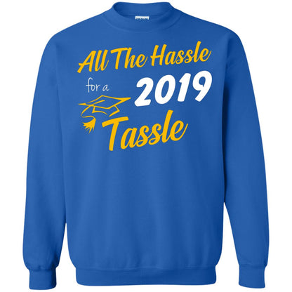 All The Hassle For A 2019 Tassel Graduation Gift Shirt Royal