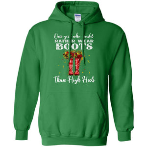One Girl Who Would Rather Wear Boots Than High Heels ShirtG185 Gildan Pullover Hoodie 8 oz.