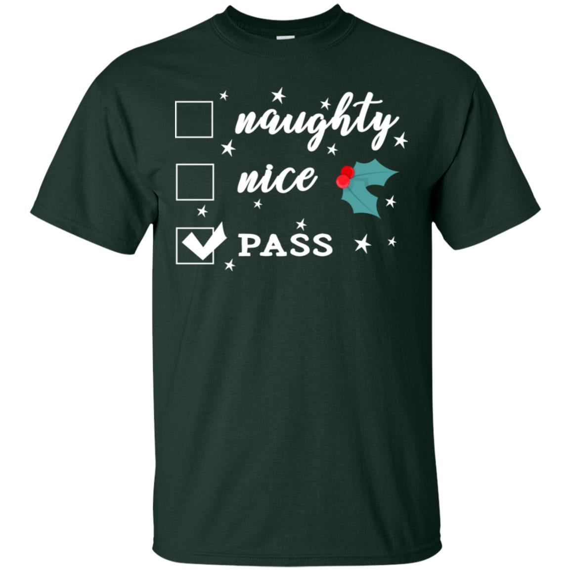 Naughty Nice Or Pass Ugly Christmas Gift Shirt For Mens Or Womens Forest