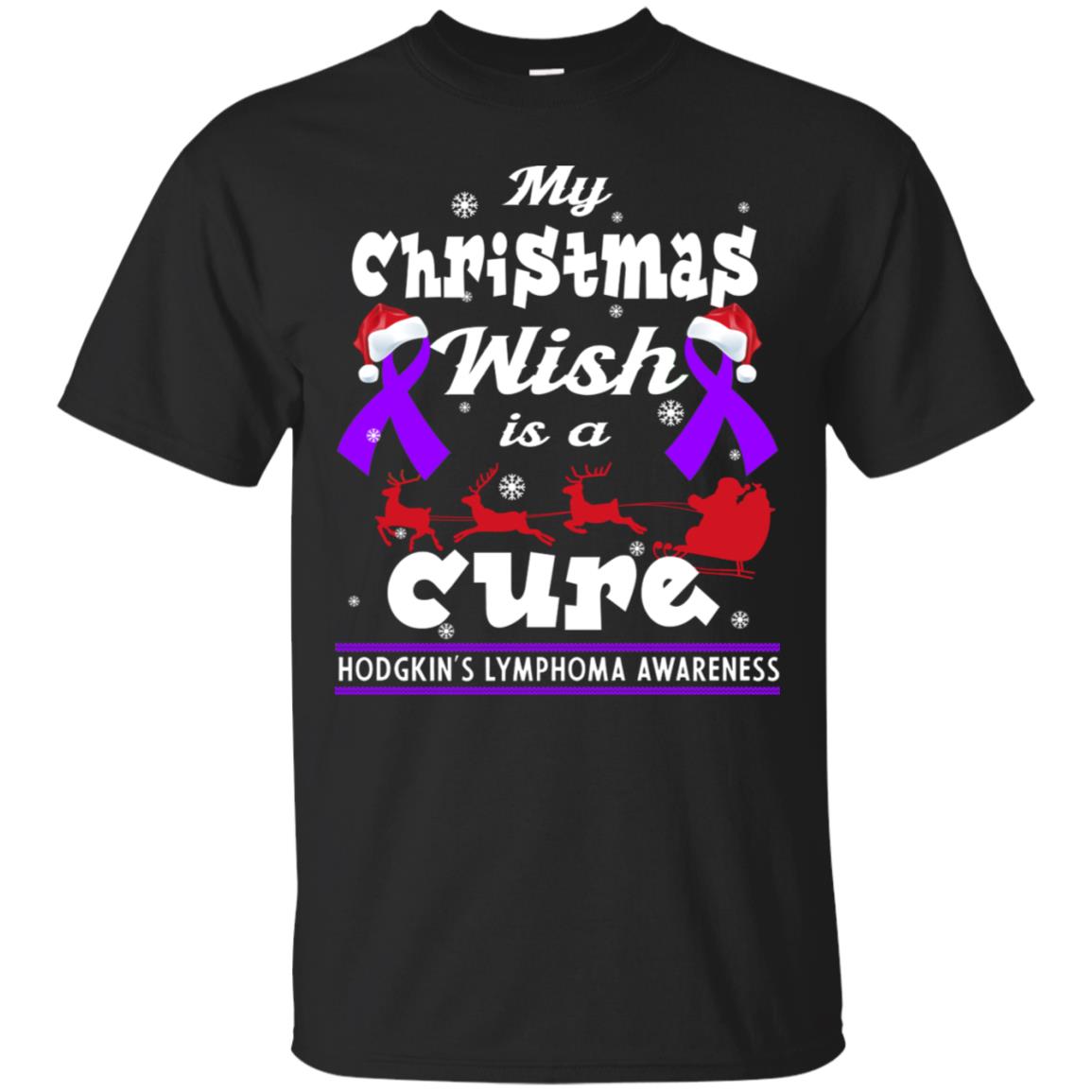 My Christmas Wish Is A Cure Hodgkin's Lymphoma Awareness Shirt Black