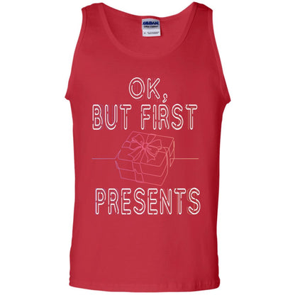 Ok But Frist Presents Gift X-mas Shirt Red
