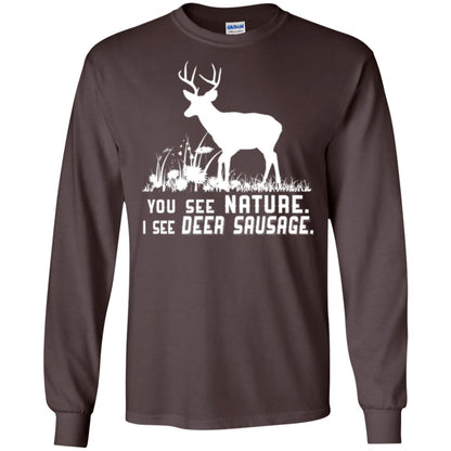 Funny Hunting T-shirt You See Nature I See Deer Sausage Dark Chocolate