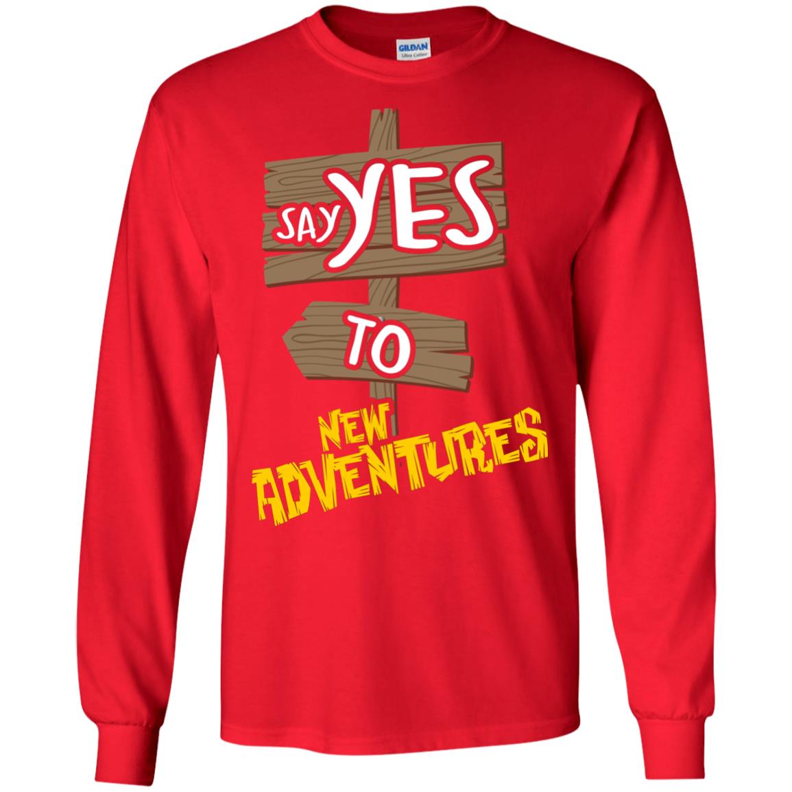 Say Yes To New Adventures Travel Explore Wanderlust Gift Shirt Red