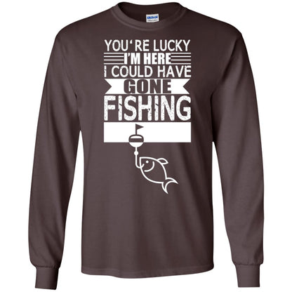 Fishing Lover T-shirt I_m Here I Could Have Gone Fishing Dark Chocolate
